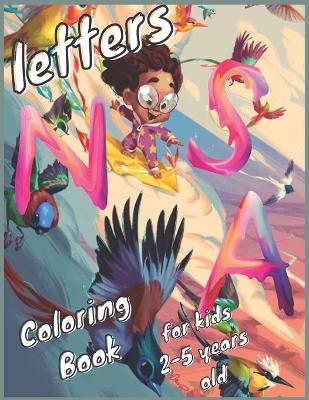 Book cover for Letters Coloring Book For Kids 2-5 Years Old