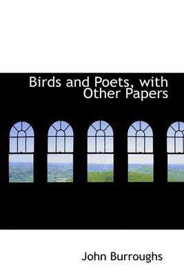 Cover of Birds and Poets, with Other Papers