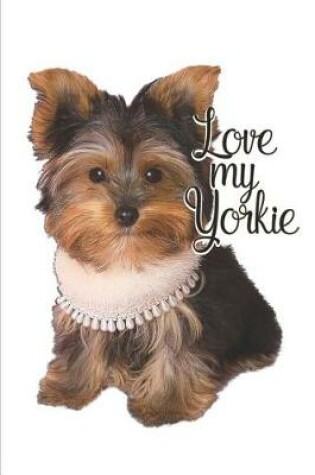 Cover of Love My Yorkie