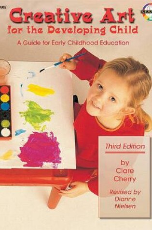 Cover of Creative Art for the Developing Child