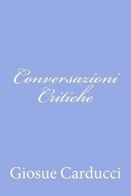 Book cover for Conversazioni Critiche