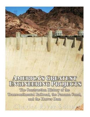 Book cover for America's Greatest Engineering Projects