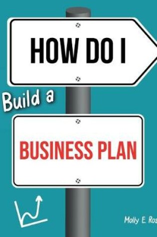 Cover of How Do I Build A Business Plan