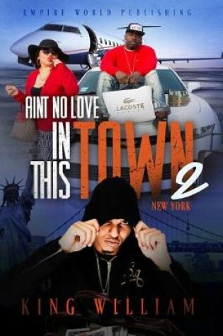 Cover of Ain't no Love in this Town Part 2