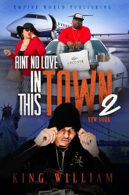 Book cover for Ain't no Love in this Town Part 2