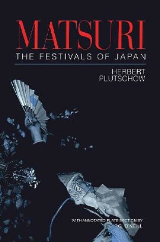 Cover of Matsuri: The Festivals of Japan