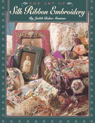 Cover of The Art of Silk Ribbon Embroidery