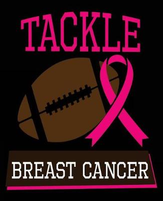 Book cover for Tackle Breast Cancer