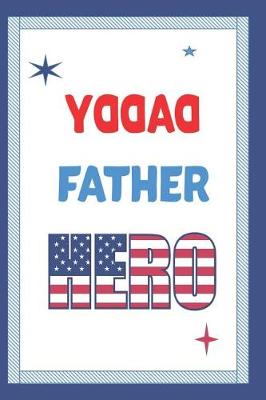 Book cover for Daddy Father Hero