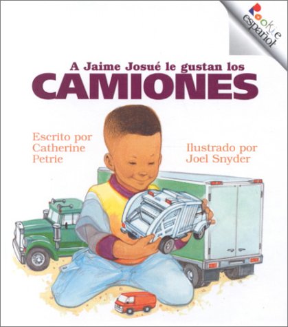 Cover of A Jaime Josu' Le Gustan Los Camiones