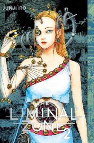 Cover of The Liminal Zone, Vol. 2