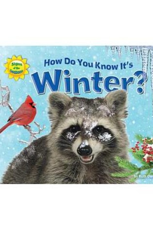 Cover of How Do You Know It's Winter?