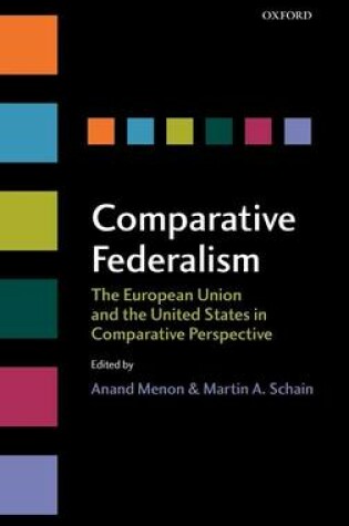 Cover of Comparative Federalism: The European Union and the United States in Comparative Perspective