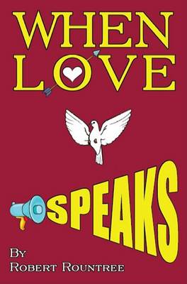 Book cover for When Love Speaks