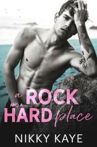 Cover of A Rock and a Hard Place