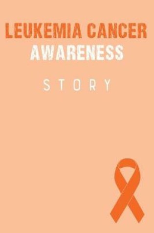 Cover of Leukemia Cancer Awareness Story