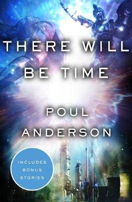Book cover for There Will Be Time