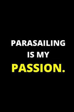 Cover of Para Sailing Is My Passion