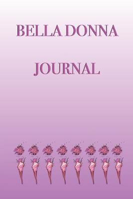 Book cover for Bella Donna Journal