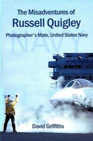 Cover of The Misadventures Of Russell Quigley