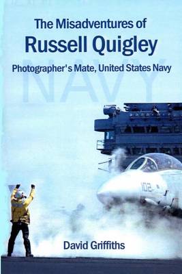 Book cover for The Misadventures Of Russell Quigley