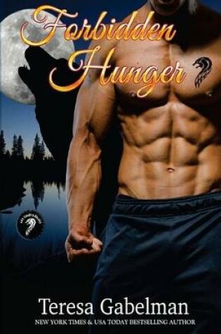 Cover of Forbidden Hunger (Lee County Wolves) Book #1