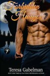 Book cover for Forbidden Hunger (Lee County Wolves) Book #1