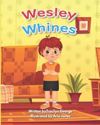 Book cover for Wesley Whines
