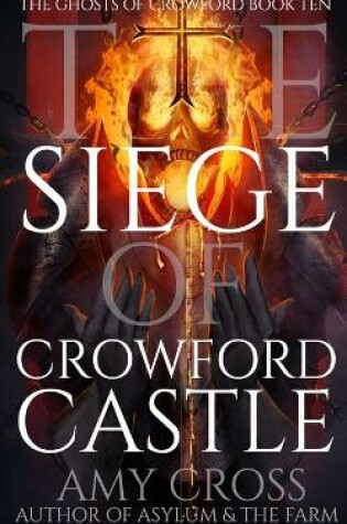 Cover of The Siege of Crowford Castle