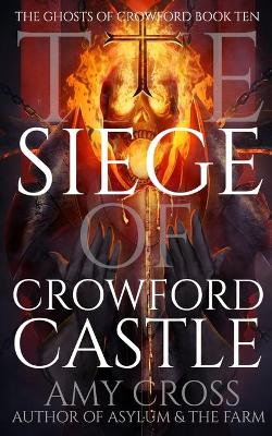 Book cover for The Siege of Crowford Castle