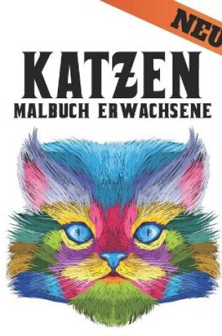 Cover of Malbuch Katzen Erwachsene Neu