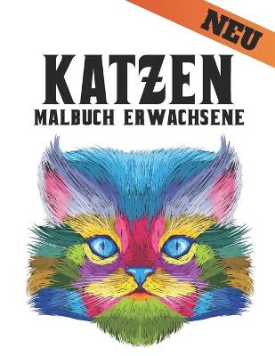 Book cover for Malbuch Katzen Erwachsene Neu