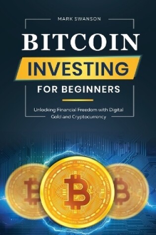 Cover of Bitcoin Investing for Beginners