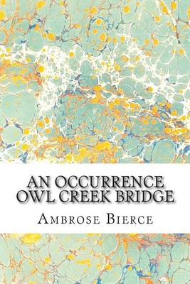 Book cover for An Occurrence Owl Creek Bridge