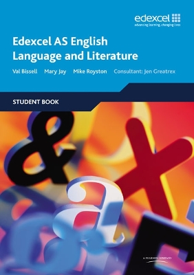 Book cover for Edexcel AS English Language and Literature Student Book