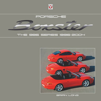 Book cover for Porsche Boxster: the 986 Series 1996 - 2004