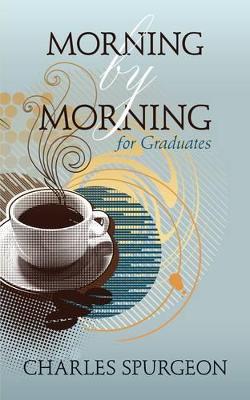 Book cover for Morning by Morning for Graduates