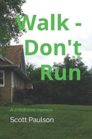 Cover of Walk - Don't Run