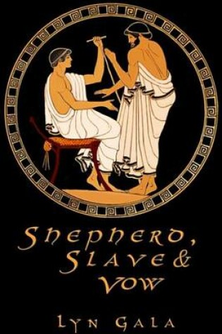Cover of Shepherd, Slave, and Vow