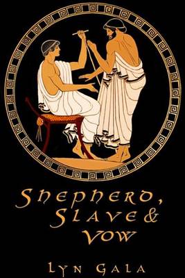 Book cover for Shepherd, Slave, and Vow