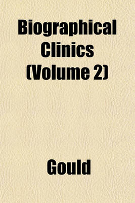 Book cover for Biographical Clinics (Volume 2)