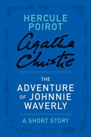 Cover of The Adventure of Johnnie Waverly