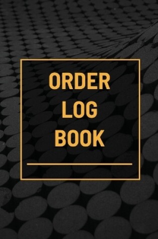 Cover of Order Log Book
