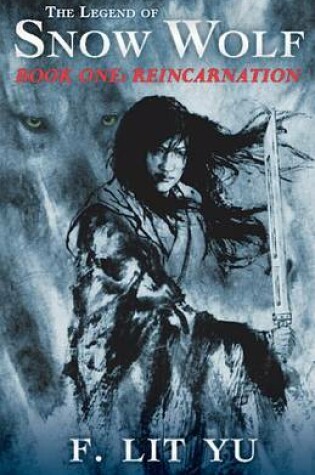 Cover of The Legend of Snow Wolf