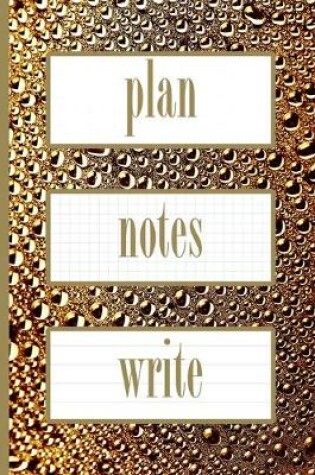 Cover of Gold Bubble Plan Notes Write Three in One Journal