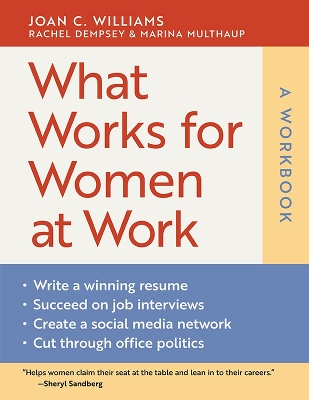 Book cover for What Works for Women at Work: A Workbook