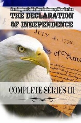 Cover of The Declaration of Independence Complete Series III