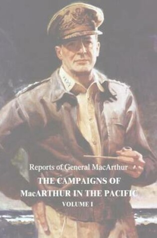 Cover of The Campaigns of MacArthur in the Pacific