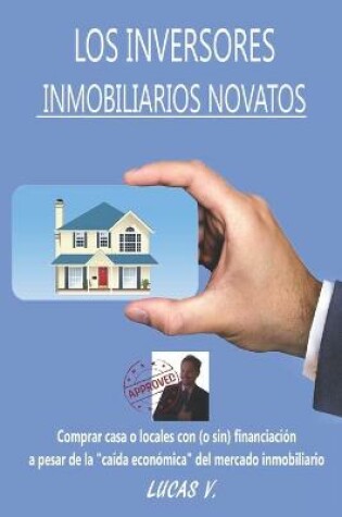 Cover of Los Inversores Inmobiliarios Novatos