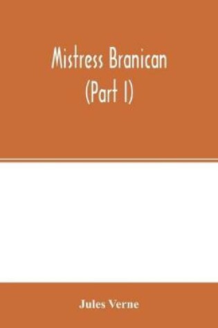 Cover of Mistress Branican (Part I)